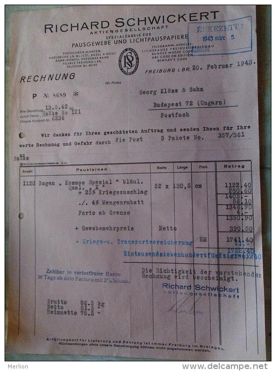 Hungary -Invoice  Rechnung - Richard Schwickert  -Freiburg -to Georg KLÖSZ &amp; Sohn -Budapest - 1943  X12.8 - 1900 – 1949