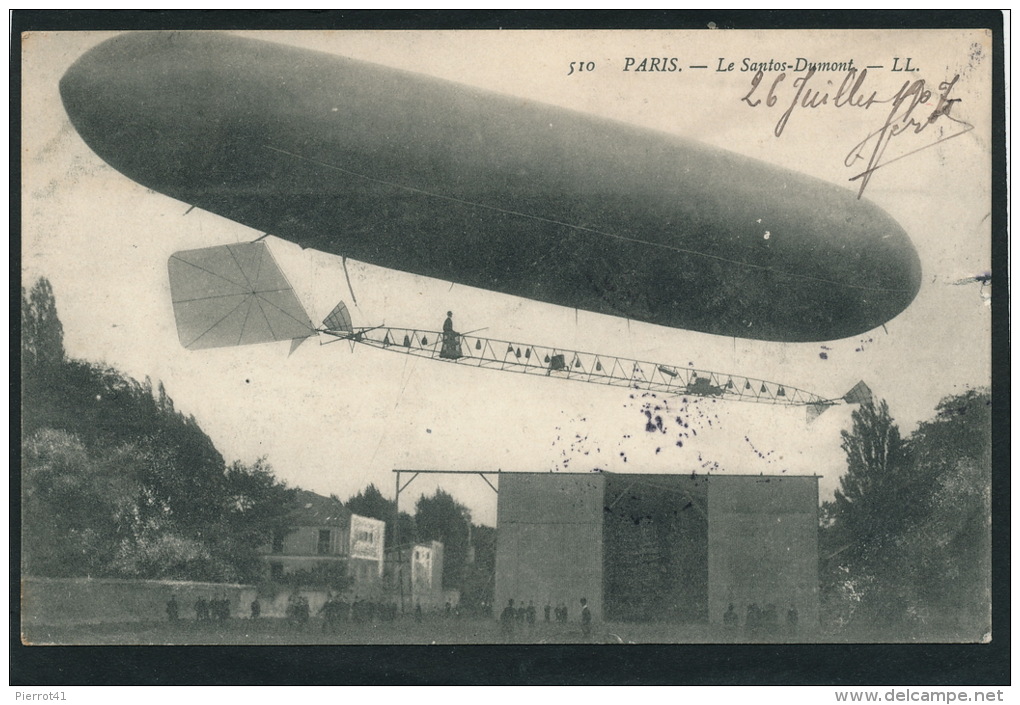 AVIATION - DIRIGEABLES - PARIS - Le SANTOS DUMONT - Airships