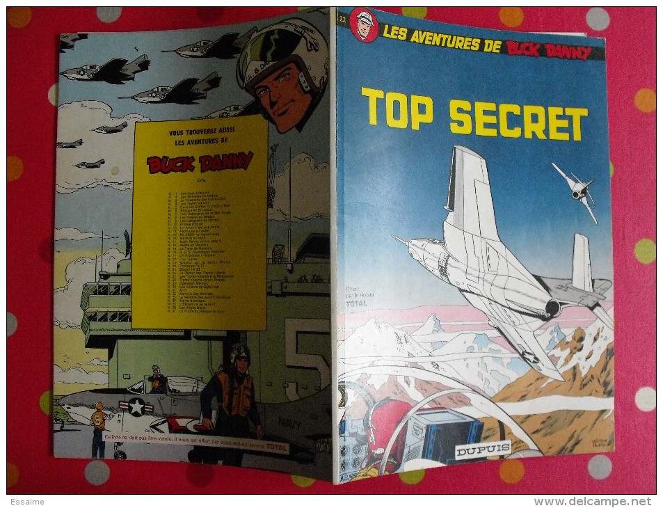 Buck Danny. N° 22. Top Secret. Dupuis 1972 . Pub Total - Buck Danny