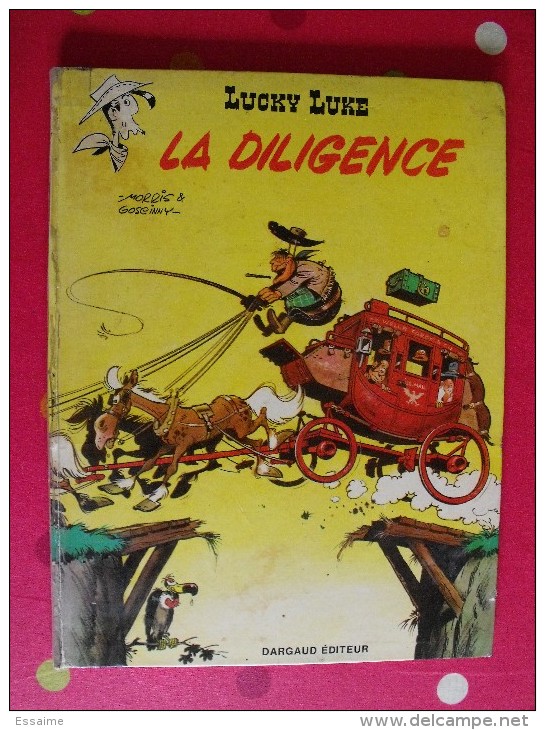 Lucky Luke. La Diligence. Morris Et Goscinny. Dargaud 1972 - Autres & Non Classés