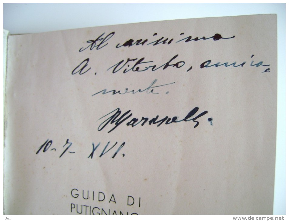 1933  DEDICA CON AUTOGRAFO Riccardo MARASCELLI Guida Di PUTIGNANO  BARI LIBRETTO  BROCHURE DEPLIANT TURISMO - Tourisme, Voyages