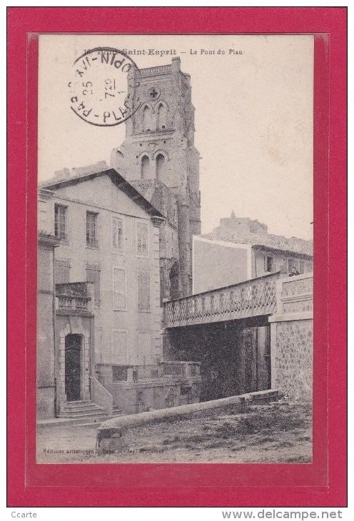 PONT-SAINT-ESPRIT - 30 - OUVRAGES - PONTS - LE PONT DU PLAN - Pont-Saint-Esprit