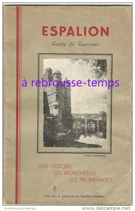 édition 1947-Espalion Son Histoire Ses Monuments Ses Promenades-44 Pages 13,7 X 21cm - History