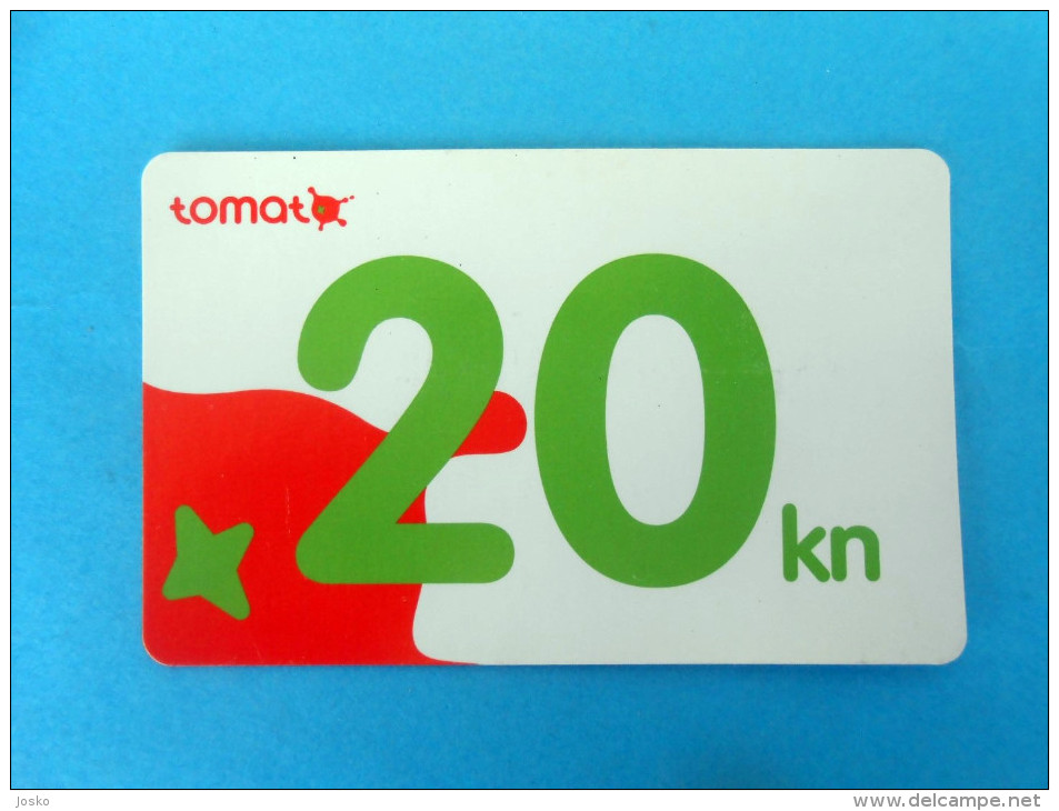 TOMATO - 20. Kuna ( Croatia Prepaid Card ) * Bon Recharge Card GSM Croatie Carte Prépayée - Kroatien