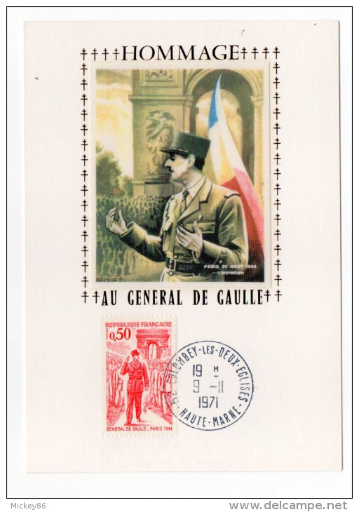 1971--Carte Maximum-Soie-Hommage Au Général DE GAULLE(Aout 1944-Libération De Paris)-cachet COLOMBEY LES DEUX EGLISES-51 - 1970-1979