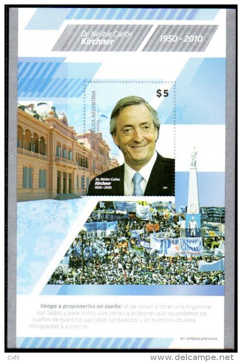 ARGENTINA 2011 - The NOT ISSUED Souvenir Sheet Of President Nestor C. Kirchner - Nuevos