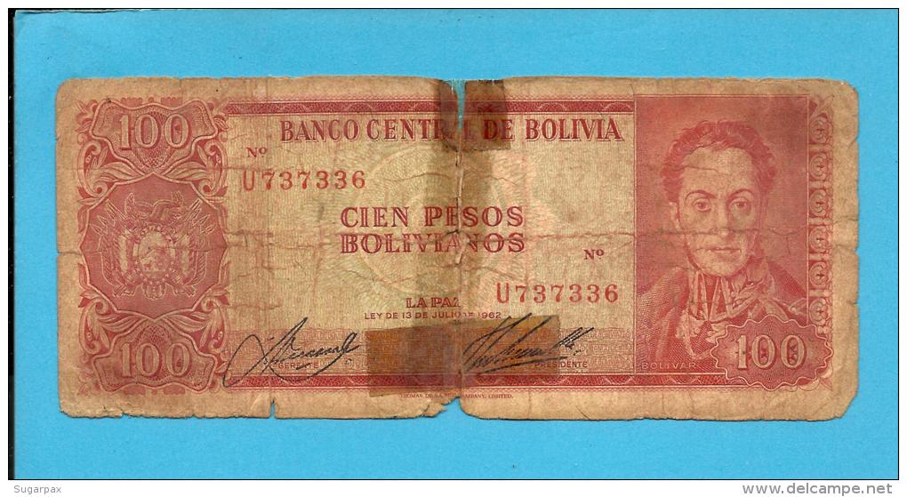 BOLIVIA - 100 Pesos Bolivianos - L. 1962 - P 163 - Serie U - See Sign. -  2 Scans - Bolivie