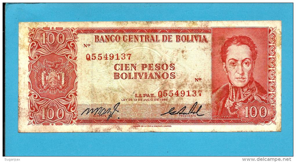 BOLIVIA - 100 Pesos Bolivianos - L. 1962 - P 163 - Serie Q 5 - See Sign. -  2 Scans - Bolivie