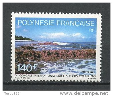 POLYNESIE 1985 N° 236 Neuf ** = MNH Superbe Cote 4.10 € Récifs Coralliens Congrès Vue - Neufs