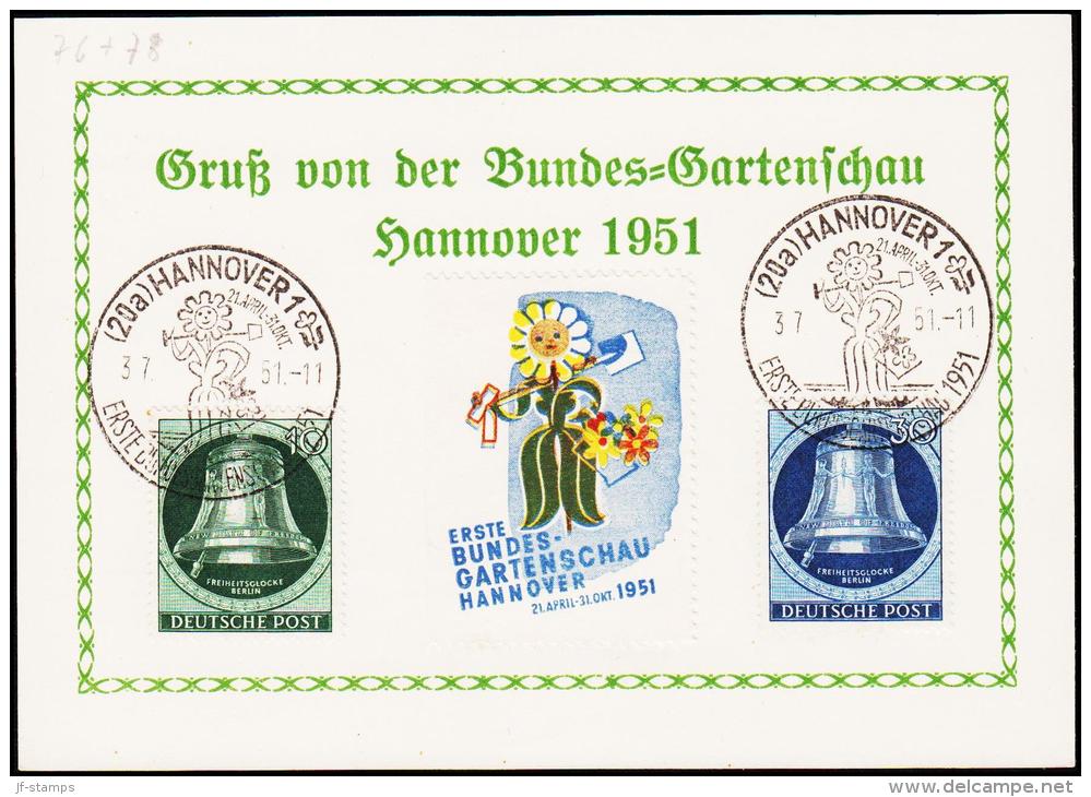 1951. FREIHEITSGLOCKE BERLIN 10 PF + 30 PF. HANNOVER ERSTE BUNDES- GARTENSCHAU 21. APRI... (Michel: 76 + 78) - JF175899 - Andere & Zonder Classificatie