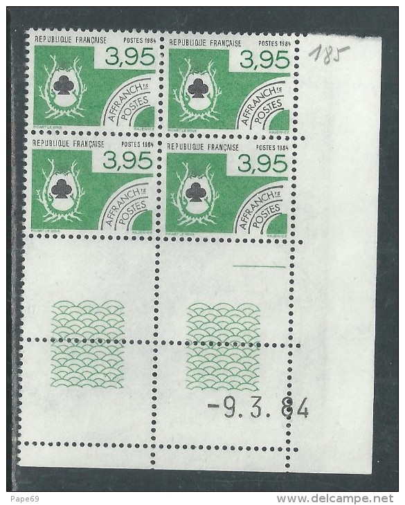 France Préoblitéré N° 185 XX Cartes à Jouer : 3 F. 95 En Bloc De 4 Coin Daté Du 9  . 3 . 84 ;   1 Trait, Sans Ch. TB - Precancels