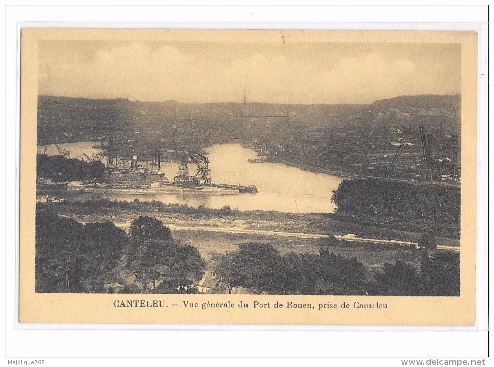 CPA CANTELEU  (SEINE INF)  VUE GÉNÉRAL DU PORT DE ROUEN,  PRISE DE CANTELEU - Canteleu