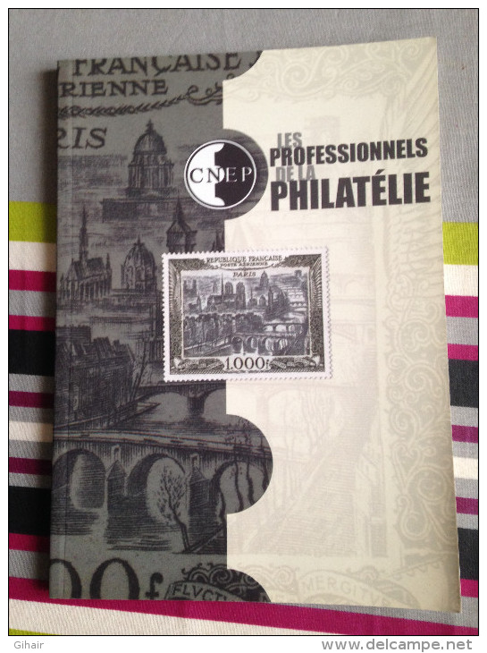 Annuaire De La Chambre Syndicale Française Des Négociants Et Experts En Philatélie (CNEP) - 2009 - Catalogues For Auction Houses