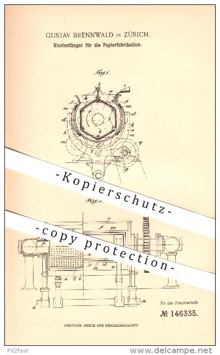 Original Patent - Gustav Brennwald In Zürich , 1901 , Knotenfänger Zur Papierfabrikation , Papierfabrik , Papier !!! - Documents Historiques