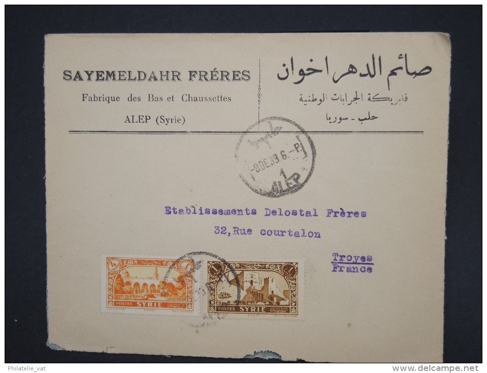 FRANCE - SYRIE - Enveloppe De Alep Pour Troyes En 1939 - Aff. Plaisant - à Voir - Lot P7574 - Cartas & Documentos
