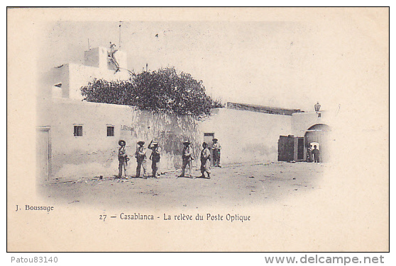 MAROC. CASABLANCA. . N 27.LA RELEVE DU POSTE OPTIQUE.  CPAA - Casablanca