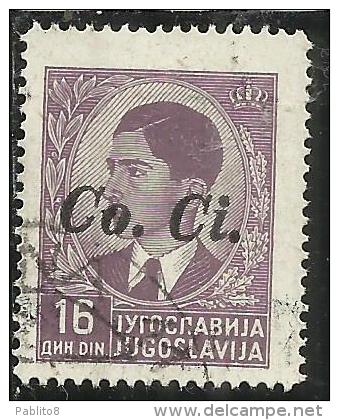 OCCUPAZIONI ITALIANA ITALY ITALIA LUBIANA 1941 Co. Ci. 16 D USATO USED OBLITERE´ - Lubiana