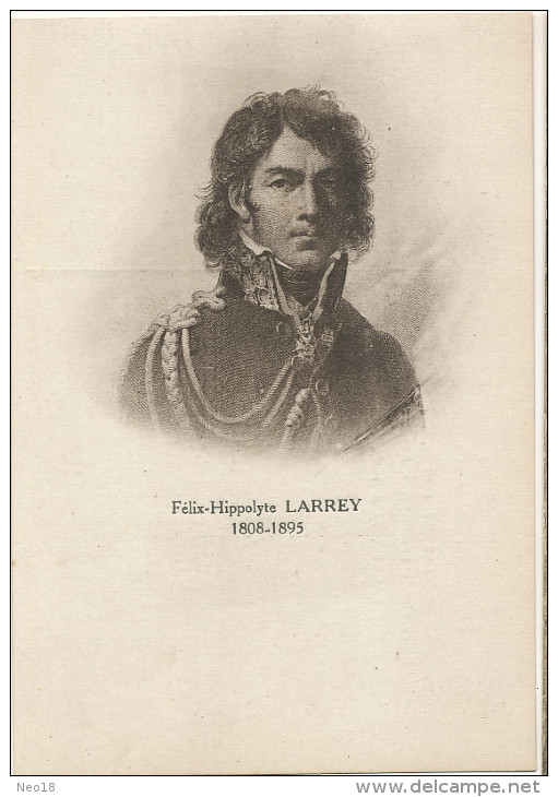 Felix Hippolyte Larrey Guerre Independance Belge Campagne Italie Chirurgien Mort A Bievres Hopital Militaire Toulouse - Toulouse