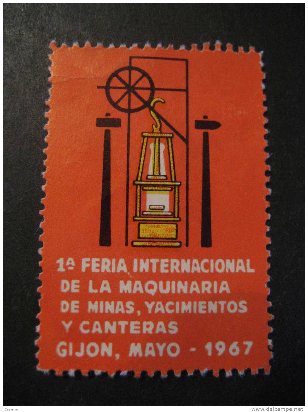 GIJON ASTURIAS 1967 Minas Yacimientos Canteras Geologia Geology Geologie Mine Poster Stamp Label Vignette Viñeta - Autres & Non Classés