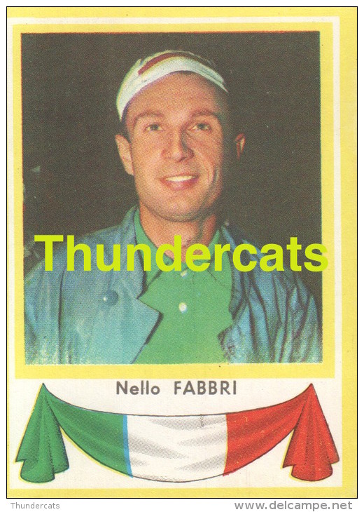 143 NELLO FABBRI ITALY ITALIA ITALIE ** VINTAGE TRADING CARD CYCLING ANCIENNE CHROMO CYCLISME WIELRENNEN COUREUR - Cycling