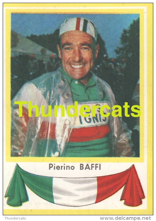 139 PIERINO BAFFI ITALY ITALIA ITALIE ** VINTAGE TRADING CARD CYCLING ANCIENNE CHROMO CYCLISME WIELRENNEN COUREUR - Cyclisme