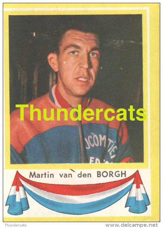 107 MARTIN VAN DEN BORGH PAYS BAS NEDERLAND ** VINTAGE TRADING CARD CYCLING ANCIENNE CHROMO CYCLISME WIELRENNEN COUREUR - Ciclismo