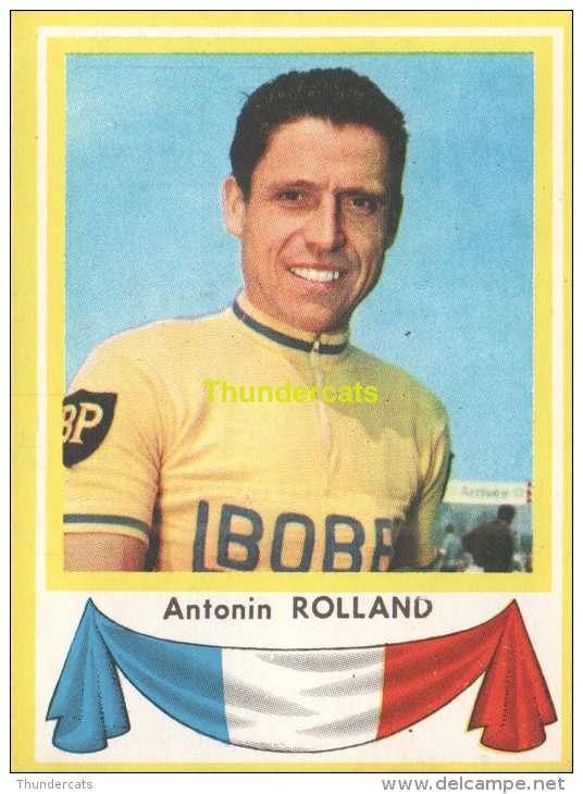 24 ANTONIN ROLLAND FRANCE  ** VINTAGE TRADING CARD CYCLING ANCIENNE CHROMO CYCLISME WIELRENNEN COUREUR - Cyclisme