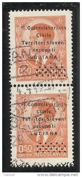 LUBIANA 1941 SOPRASTAMPATO SURCHARGED R. COMMISSARIATO 50 P 50P COPPIA USATA PAIR USED OBLITERE´ - Lubiana