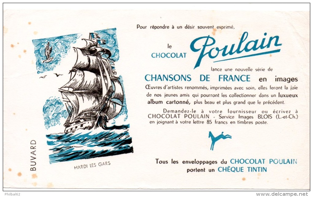 2 Buvards : Chocolats Poulain Chansons De France. Hardi Les Gars, Ma Petite Folie - Cocoa & Chocolat