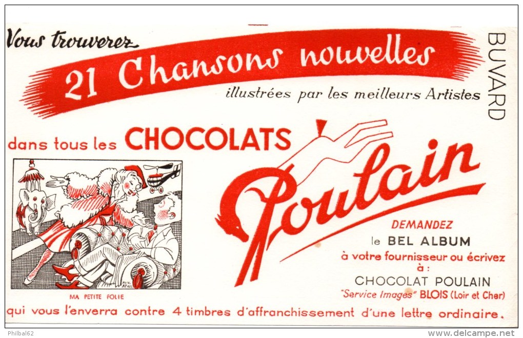 2 Buvards : Chocolats Poulain Chansons De France. Hardi Les Gars, Ma Petite Folie - Cocoa & Chocolat
