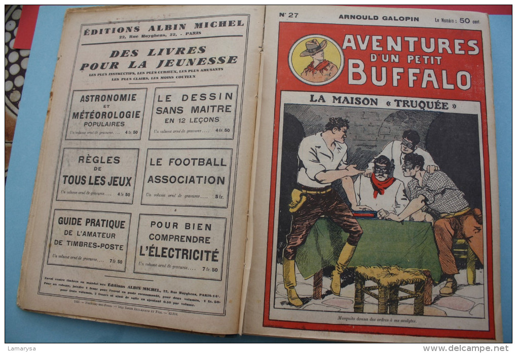 1931 Galopin Arnould Aventures D'un Petit Buffalo -N°26 Au 50 ( 25 ) Heroiques Exploits D'un Gamin De Paris Albin Michel - Adventure