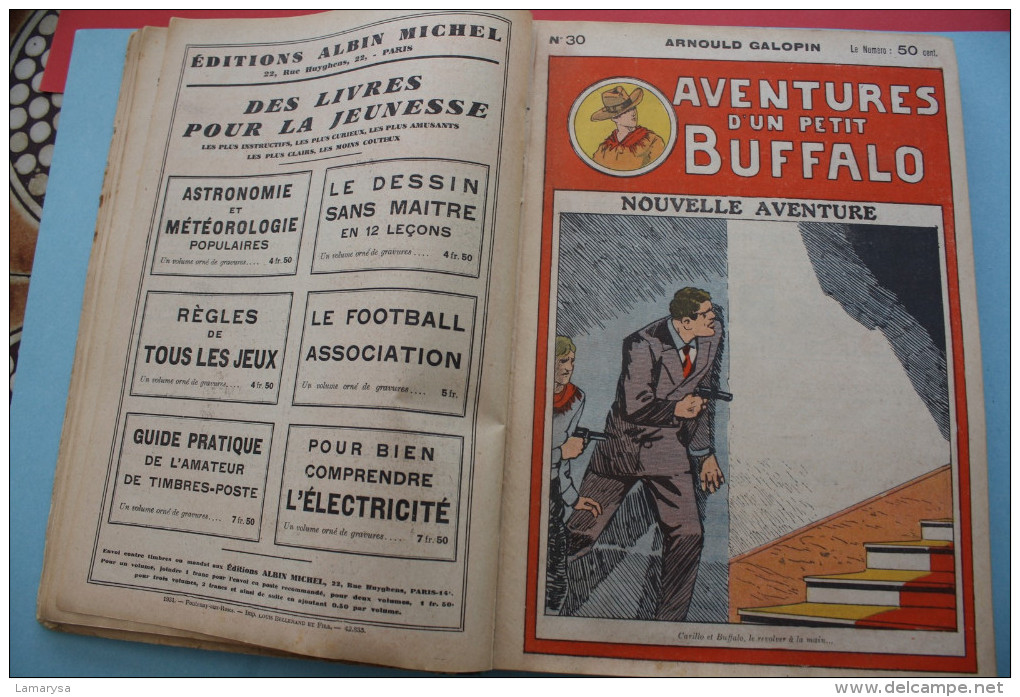 1931 Galopin Arnould Aventures d'un petit Buffalo -N°26 au 50 ( 25 ) Heroiques exploits d'un gamin de Paris Albin Michel