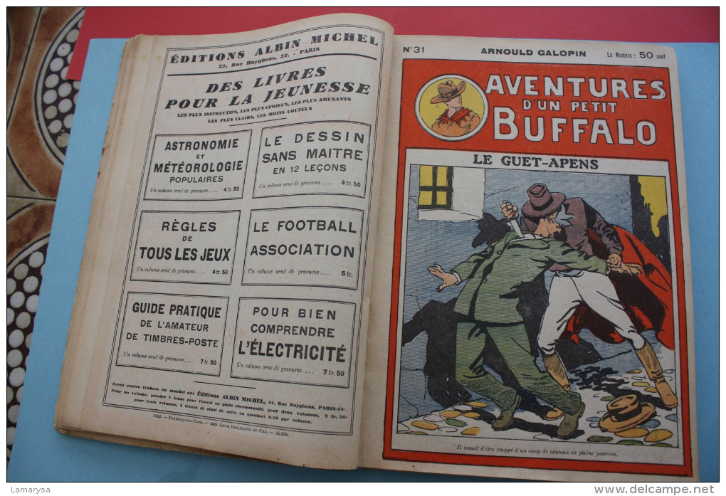 1931 Galopin Arnould Aventures d'un petit Buffalo -N°26 au 50 ( 25 ) Heroiques exploits d'un gamin de Paris Albin Michel