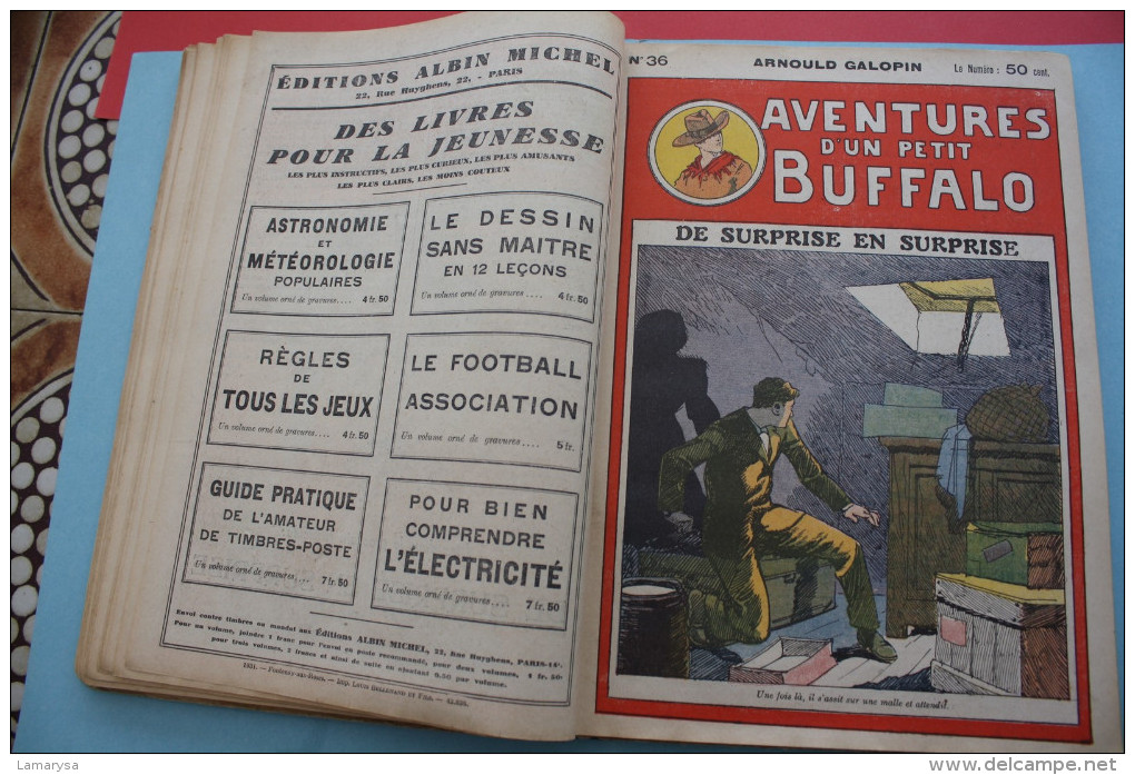 1931 Galopin Arnould Aventures d'un petit Buffalo -N°26 au 50 ( 25 ) Heroiques exploits d'un gamin de Paris Albin Michel