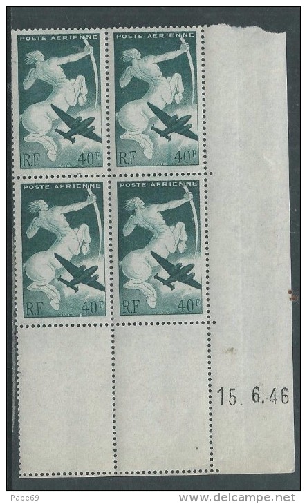 France P. A. N° 16 XX Sagittaire En Bloc De 4 Coin Daté Du 15 . 6 . 46,  Sans Charnière, TB - Poste Aérienne