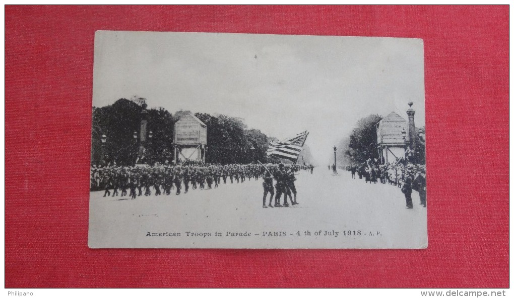 American Troops Parade Paris  4th July 1918 W! ?  1875 - Guerra 1914-18