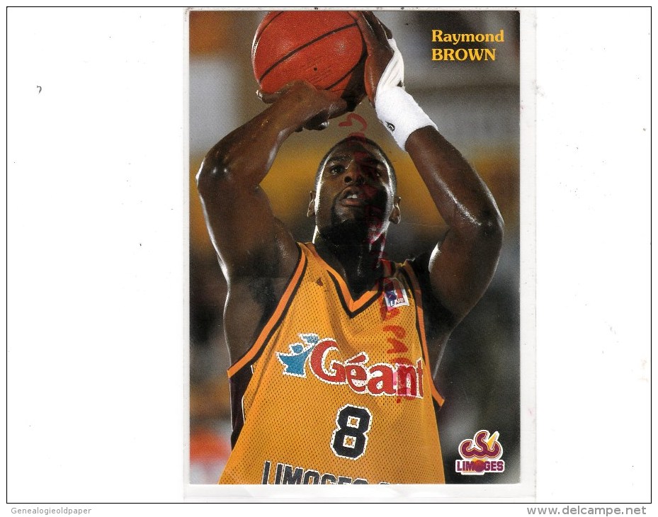 87 - LIMOGES - CSP -  BASKET BALL- SAISON 95-96-  RAYMOND BROWN - Baloncesto