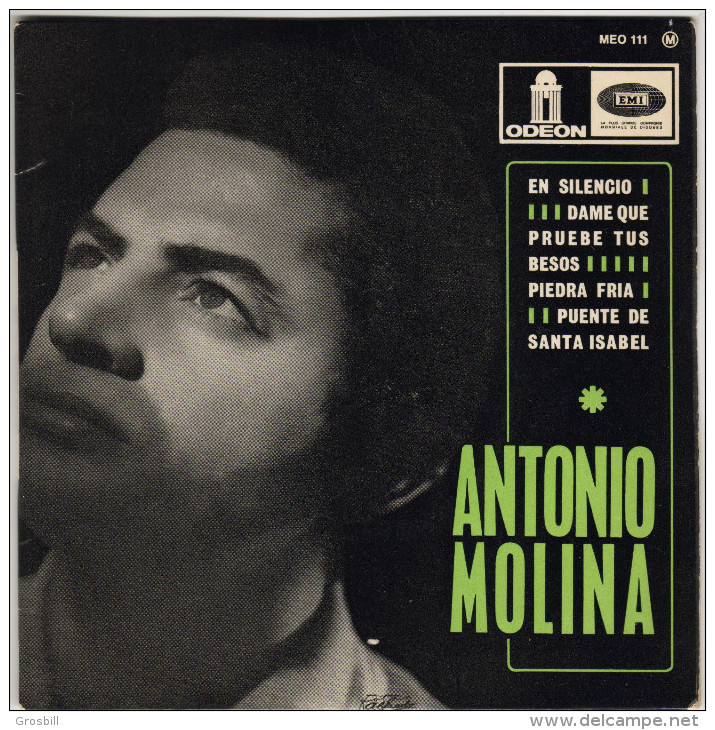 Antonio MOLINA : En Silencio / Dame Que Pruebe Tus Besos / Piedra Fria / Puente De Santa Isabel (EP) - Altri - Musica Spagnola