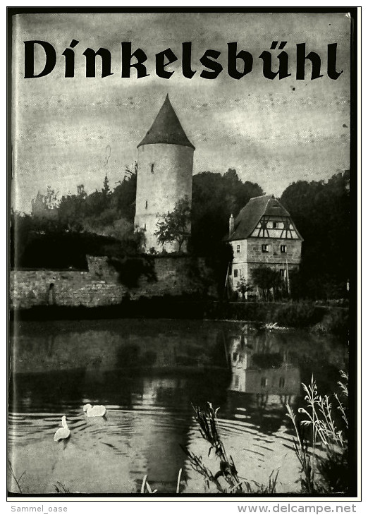 Broschüre / Heft : Dinkelsbühl  -  Eine Beschreibung Mit Bildern  - Von 1975 - Bavière