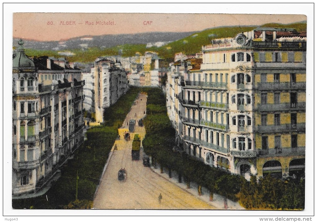 ALGER - N° 80 - RUE MICHELET - CPA - Algiers