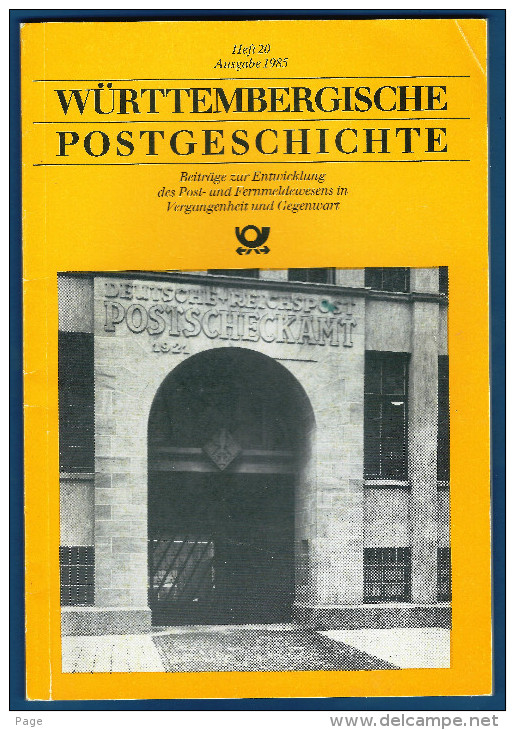 Württembergische Postgeschichte,Heft 20,Ausgabe 1985,Post,Fernmeldewesen,Geschichte Des Postgiroamts Stuttgart, - Altri & Non Classificati