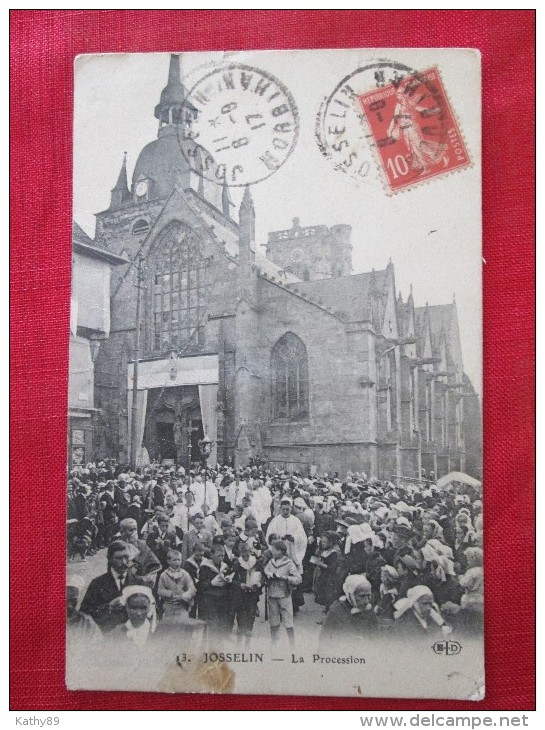 JOSSELIN (morbihan) La Procession Timbrée 1917 - Inwijdingen