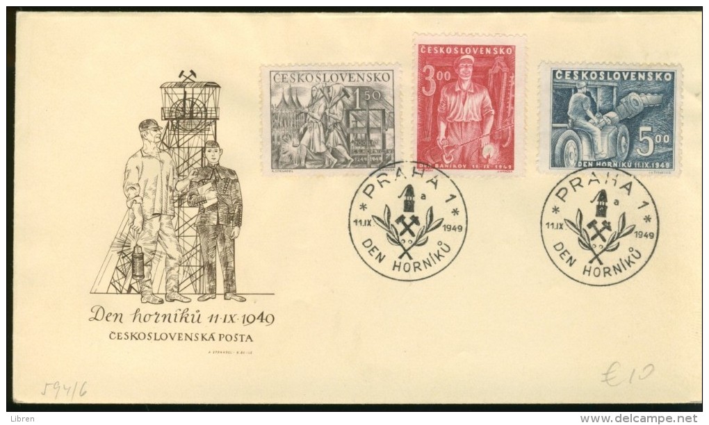 DV13-129 CZECHOSLOVAKIA 1949 FDC YV 511-513 JOURNEE DES MINEURS, MINING, MIJNBOUW. - FDC