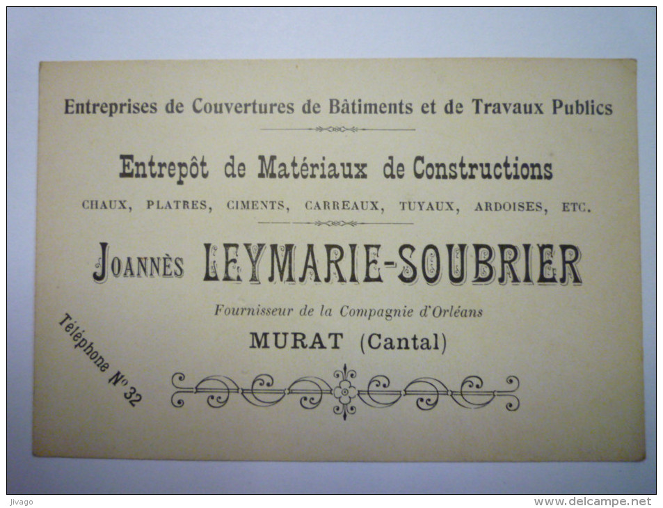 Carte  PUB  Entreprise  Joannès  LEYMARIE-SOUBRIER   Murat  (Cantal)    - Publicités