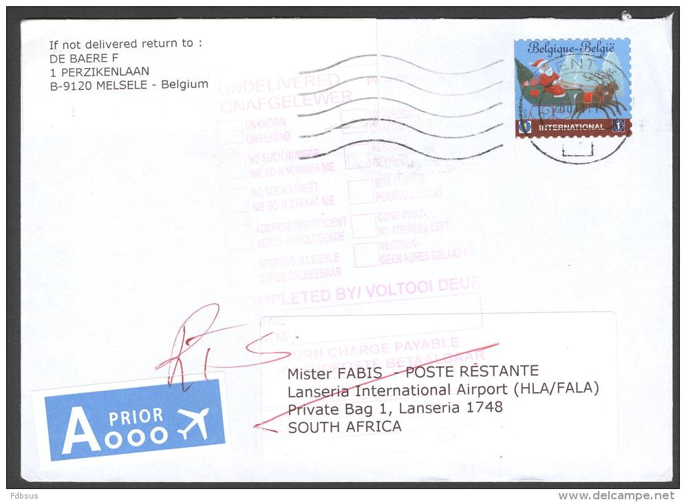 2011 RETURN TO SENDER - RETOUR - ENVELOPPE VAN BELGIE TO SOUTH AFRICA WITH RED UNDELIVERED STAMP FROM SOUTH AFRICA POST - Covers & Documents