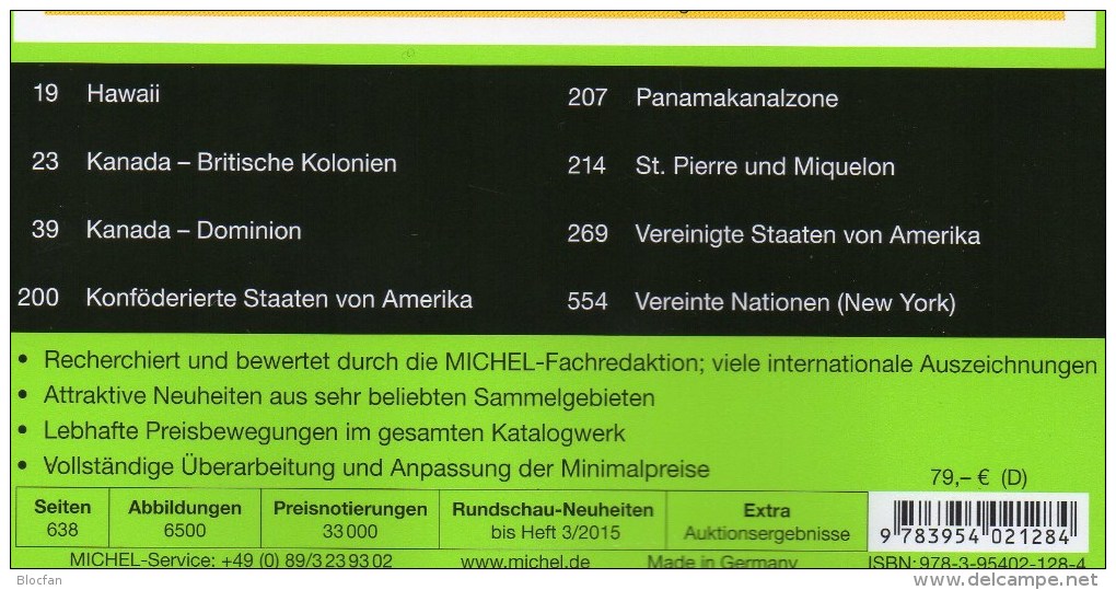 Nord-Amerika Band 1/1 Michel Katalog 2015 Neu 79€ Color:Canada Panama-Kanal USA Hawaii St.Pierre UNO NY 978-395402-128-4 - Supplies And Equipment