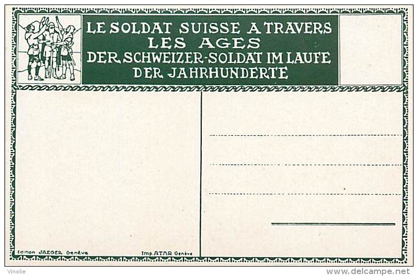 Réf : D-15-2450 : SOLDAT SUISSE  A TRAVERS LES AGES DER SCHWEIZER -SOLDAT IM LAUFE DER JAHRHUNDERTE   1915 PAR ELZINGRE - Avers