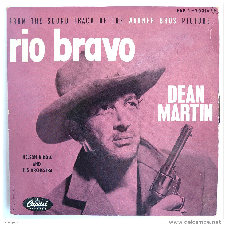 Disque Vinyle 45T RIO BRAVO DEAN MARTIN Nelson RIDDLE And His Orchestra CAPITOL EAP1 20016 M - 1959 - Filmmusik