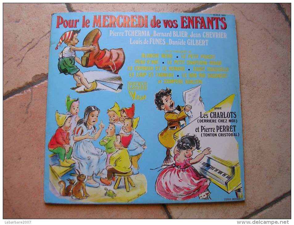 33 Tours 30 Cm - POUR LE MERCREDI DE VOS ENFANT ( Germaine BOURET   - VOGUE 665  " BLANCHE NEIGE " + 10 ( 2 Disques ) - Enfants