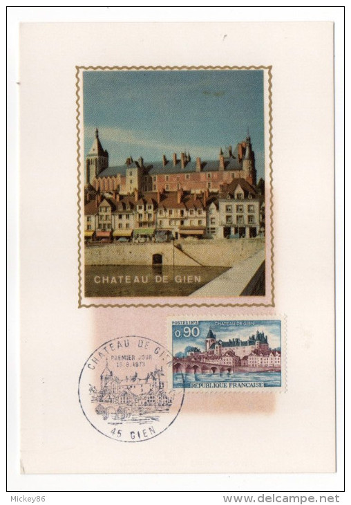 1973--Carte Maximum--Chateau De GIEN -cachet  GIEN--45 - 1970-1979